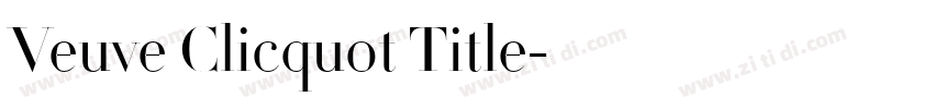Veuve Clicquot Title字体转换